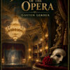 Illustrated ebook cover for The Phantom of the Opera by Gaston Leroux — VERSOVISTA premium ebook edition