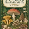 Fungi: Their Nature and Uses — Optimized WebP Cover Fungi: Their Nature and Uses — VERSOVISTA premium ebook cover