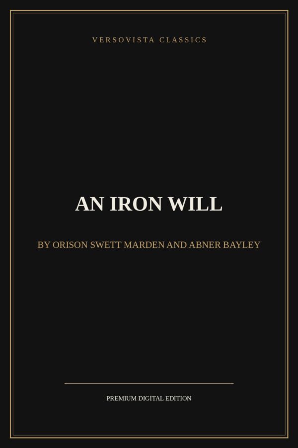 an-iron-will-versovista-cover An Iron Will Ebook Cover - VERSOVISTA