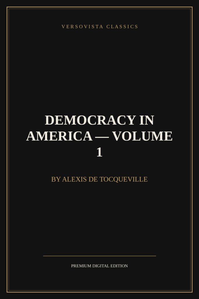 Democracy in America — Volume 1 Ebook Cover - VERSOVISTA