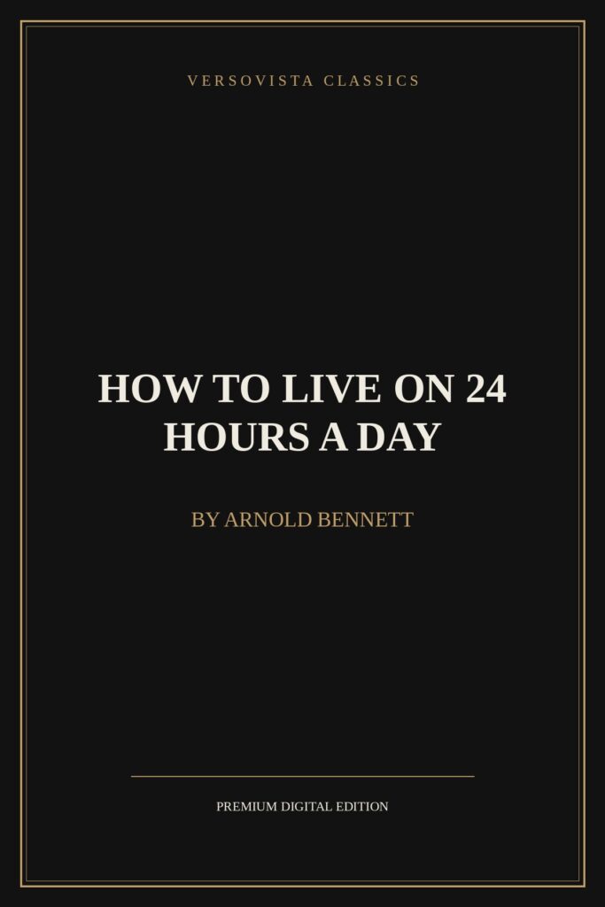 How to Live on 24 Hours a Day Ebook Cover - VERSOVISTA