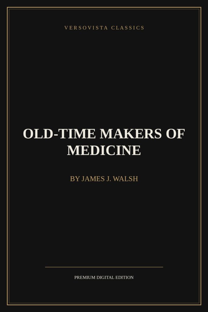 Old-Time Makers of Medicine Ebook Cover - VERSOVISTA