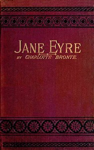 Jane Eyre: An Autobiography by Charlotte Brontë free ebook cover