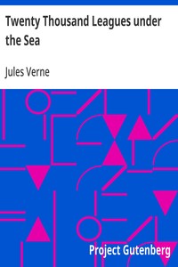 Twenty Thousand Leagues Under the Sea by Jules Verne free ebook cover
