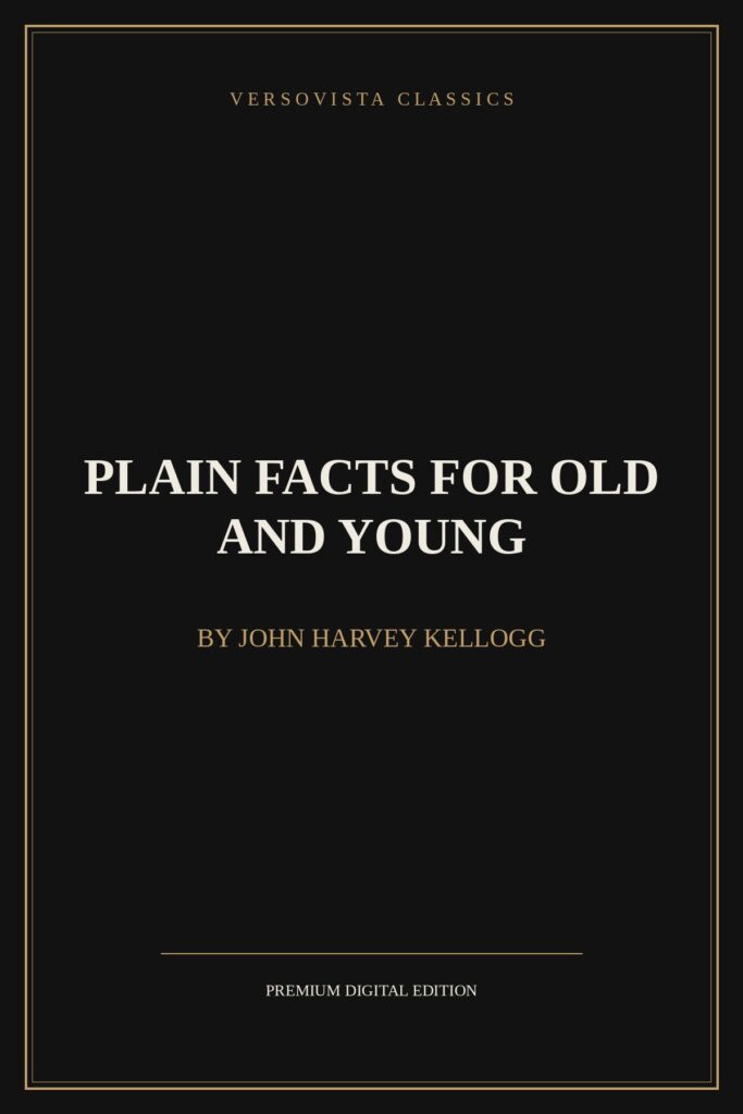 Plain Facts for Old and Young Ebook Cover - VERSOVISTA