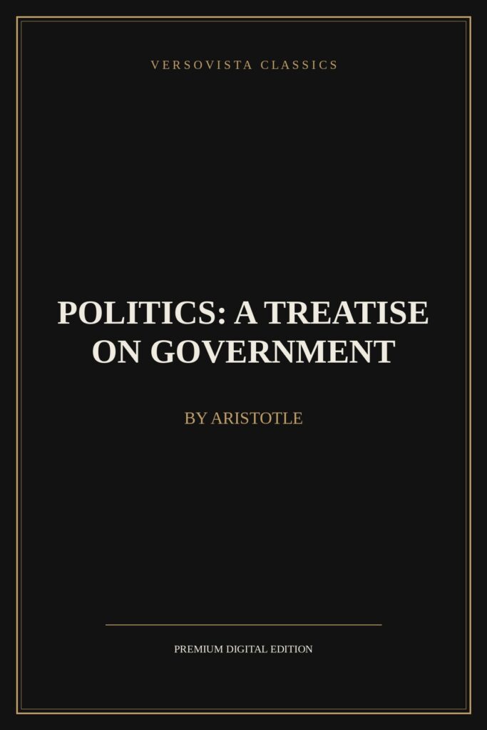 Politics: A Treatise on Government Ebook Cover - VERSOVISTA