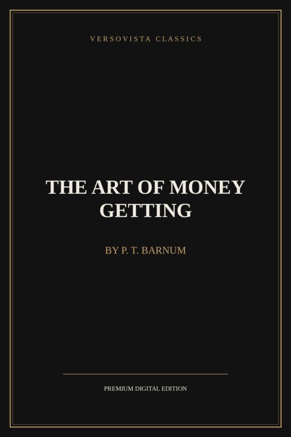 the-art-of-money-getting-versovista-cover The Art of Money Getting Ebook Cover - VERSOVISTA