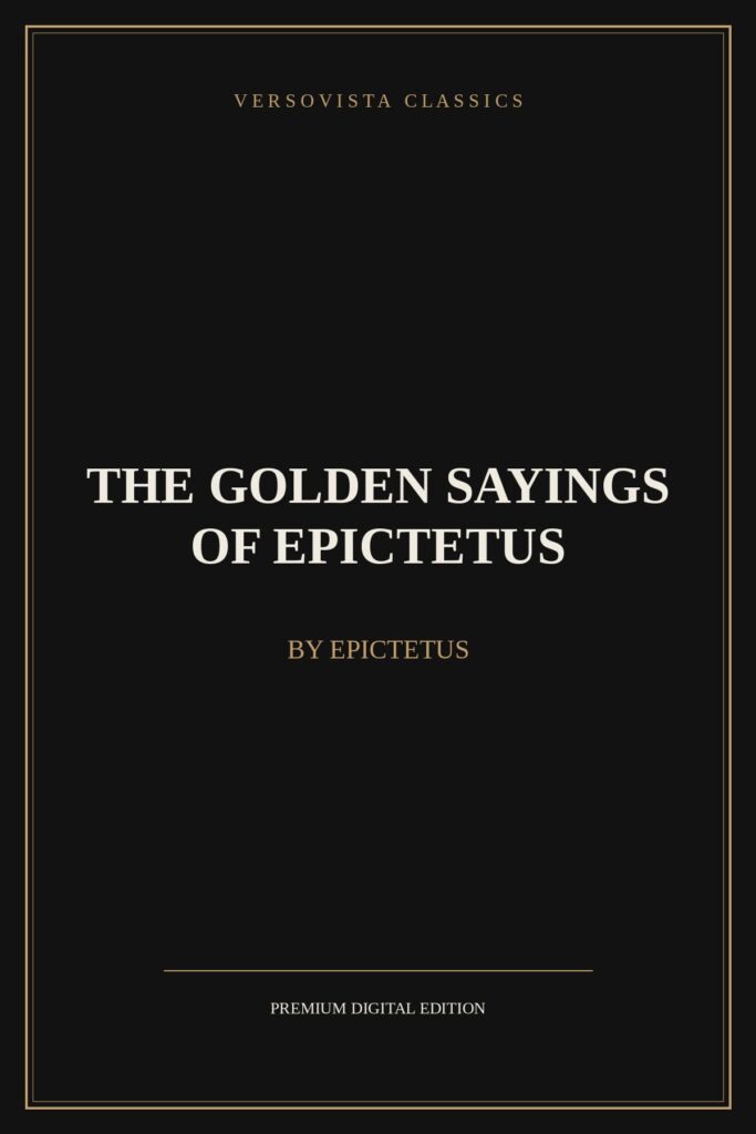 The Golden Sayings of Epictetus Ebook Cover - VERSOVISTA
