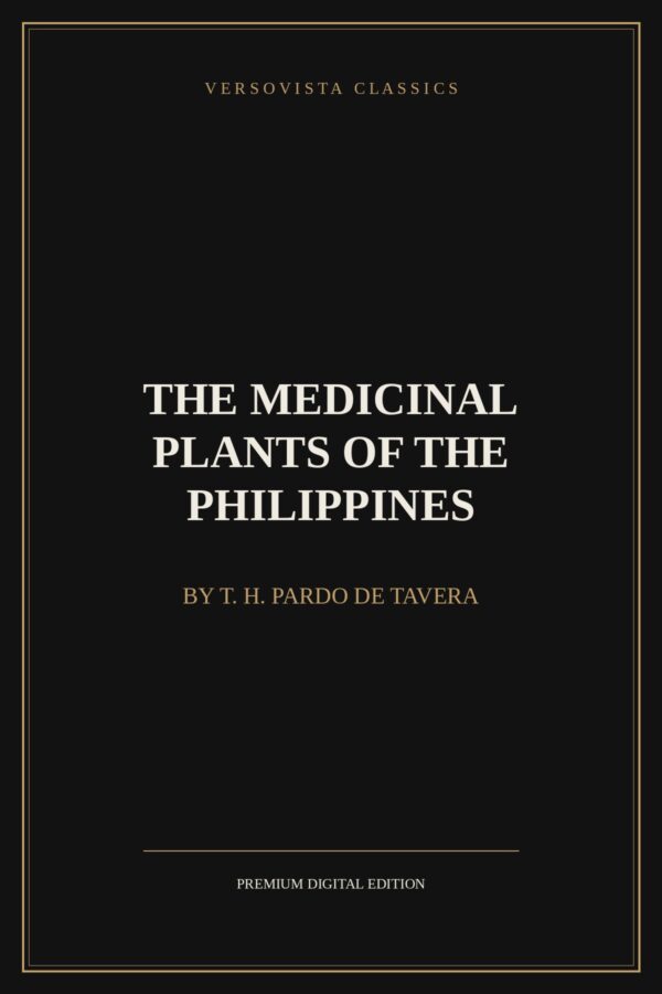 the-medicinal-plants-of-the-philippines-versovista-cover The Medicinal Plants of the Philippines Ebook Cover - VERSOVISTA