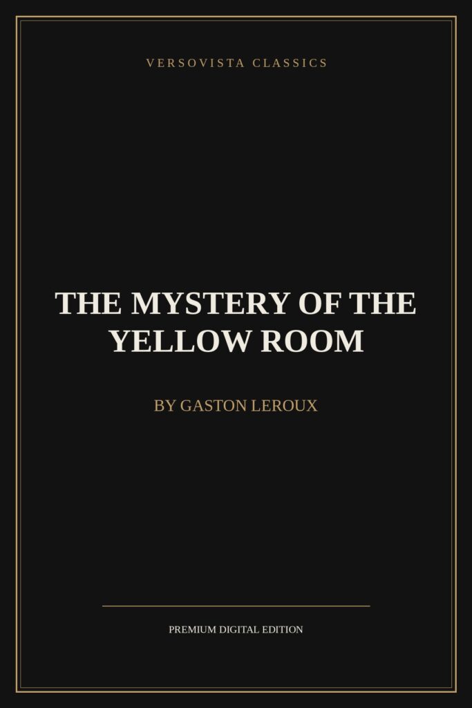 The Mystery of the Yellow Room Ebook Cover - VERSOVISTA