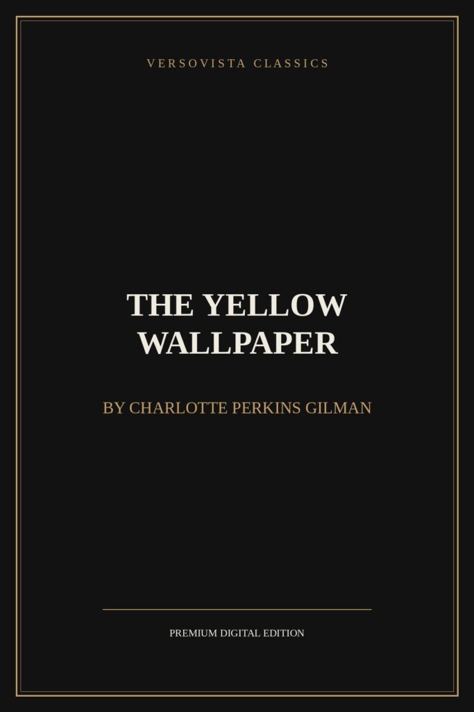 The Yellow Wallpaper Ebook Cover - VERSOVISTA