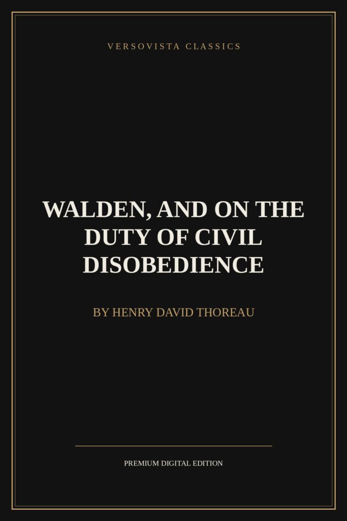 Walden, and On the Duty of Civil Disobedience Ebook Cover - VERSOVISTA