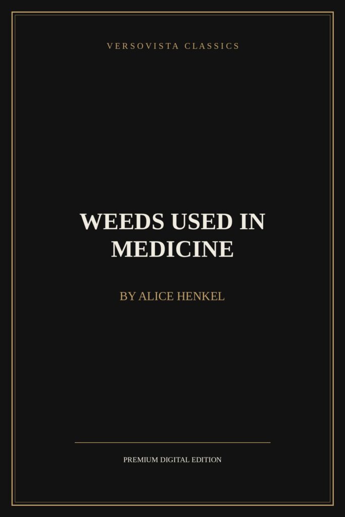 Weeds Used in Medicine Ebook Cover - VERSOVISTA